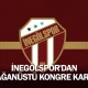 İnegölspor'dan olağanüstü kongre kararı