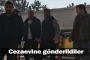 Cezaevine gönderildiler