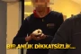 Bir anlık dikkatsizlik...