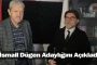 İsmail Dügen Adaylığını Açıkladı