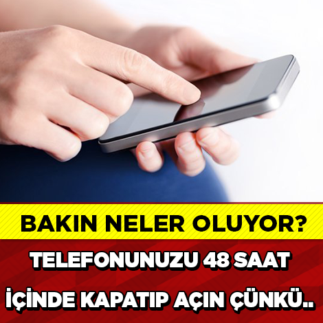 AKILLI TELEFON KULLANANLAR DİKKAT!