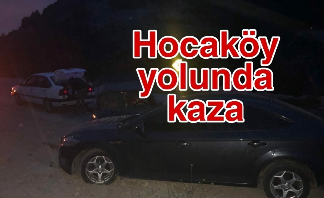 Hocaköy yolunda kaza