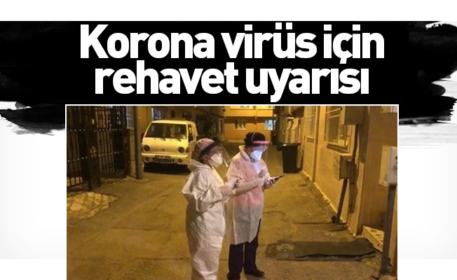 Korona virüs için rehavet uyarısı