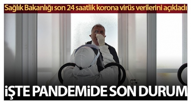 Son 24 saatte korona virüsten 69 kişi hayatını kaybetti