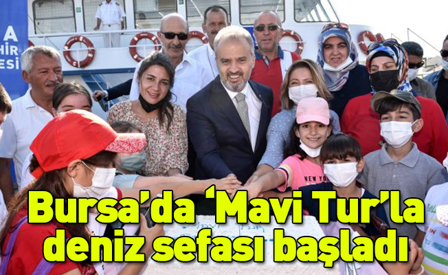 Bursa’da ‘Mavi Tur’la deniz sefası başladı