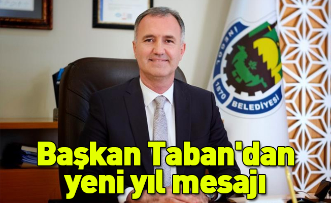 Başkan Taban'dan yeni yıl mesajı