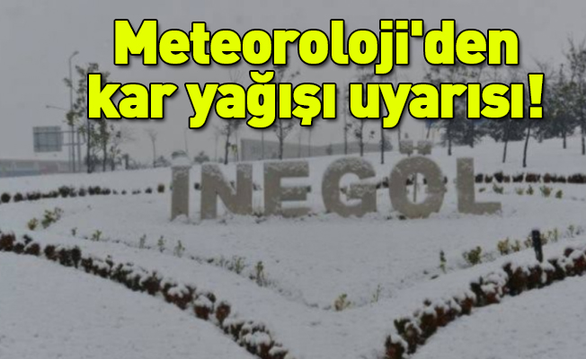 Meteoroloji'den kar yağışı uyarısı!