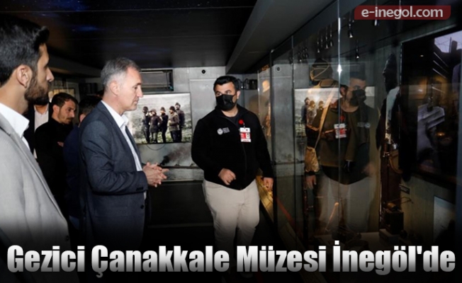 Gezici Çanakkale Müzesi İnegöl'de