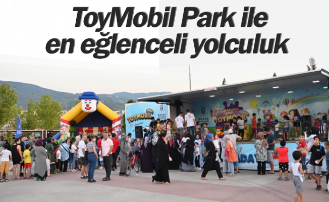 ToyMobil Park ile en eğlenceli yolculuk