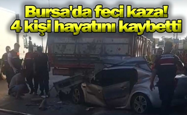 Bursa'da feci kaza! 4 kişi hayatını kaybetti