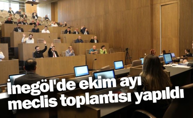 İnegöl'de ekim ayı meclis toplantısı yapıldı