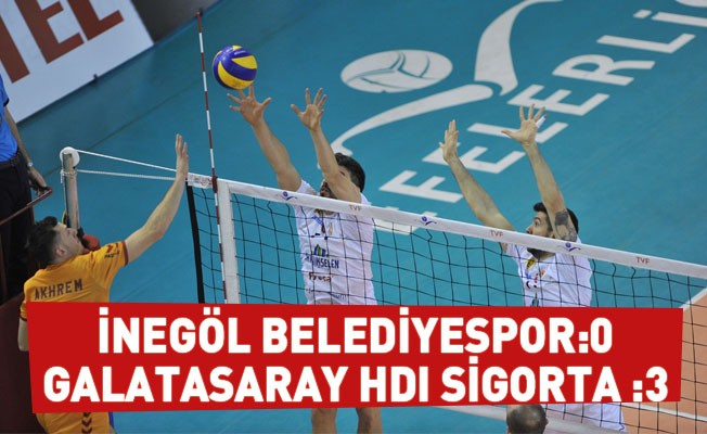 İnegöl Belediyespor - Galatasaray HDI Sigorta : 0 - 3
