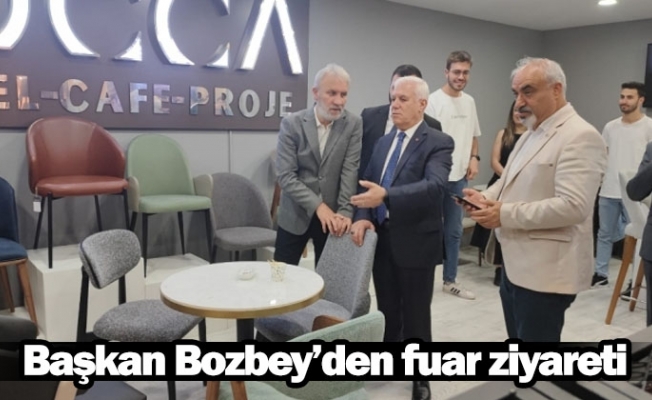 Başkan Bozbey’den fuar ziyareti