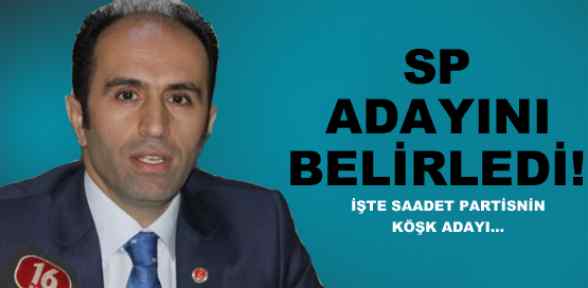 SP ADAYINI BELİRLEDİ!