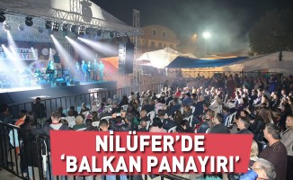 Nilüfer'de 'Balkan Panayırı'
