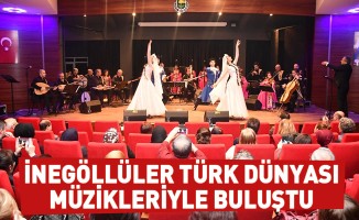 İnegöllüler Türk Dünyası Müzikleriyle Buluştu