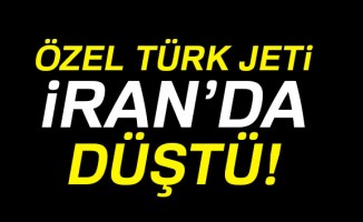 Özel Türk jeti İran’da düştü | Türk jeti, uçağı İran'da neden düştü? Jette, uçakta kaç kişi vardı, ölü ve yaralı var mı?
