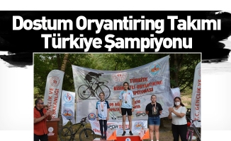 Dostum Oryantiring Takımı Türkiye Şampiyonu