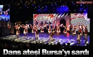 Dans ateşi Bursa’yı sardı