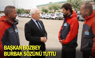 Başkan Bozbey, BURBAK sözünü tuttu