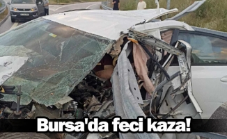Bursa'da feci kaza!
