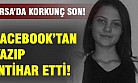 Bursa'da genç kızın şok intiharı!