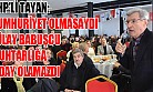 CHP Bursa Milletvekili Turan Tayan sert konuştu