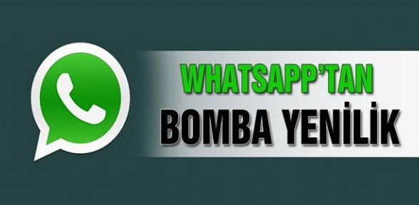 Whatsapp'tan bomba yenilik!