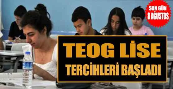 TEOG Lise Tercihleri başladı