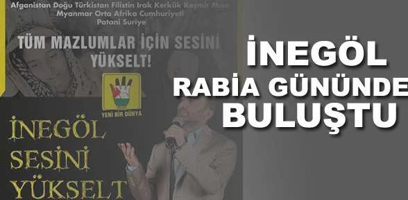 İnegöl Rabia Gününde buluştu!