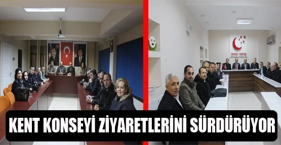Kent Konseyi ziyaretlerini sürdürüyor