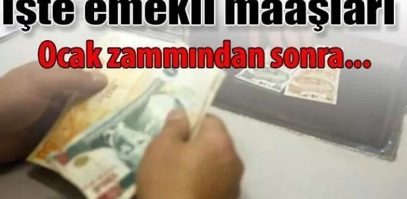 İşte emekli maaşları