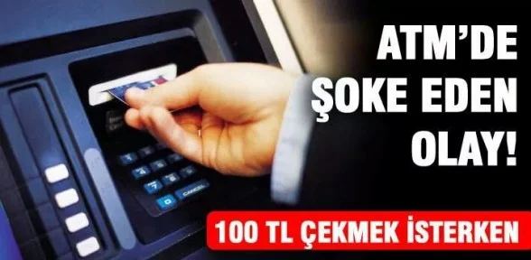 ATM'den para çekmek isterken şoke oldu