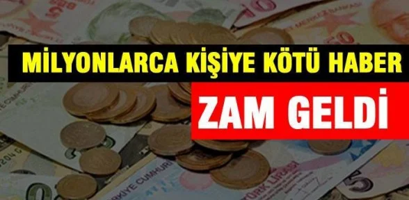 O ücretler arttırıldı!