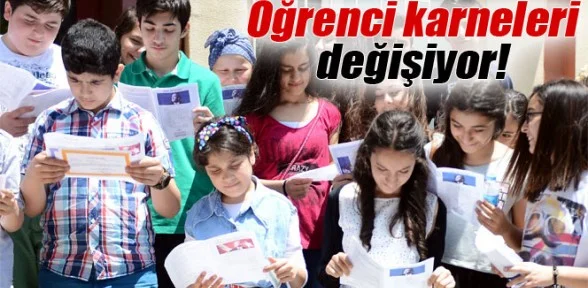 Öğrenci karneleri değişiyor