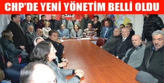 CHP'de yeni yönetim belli oldu