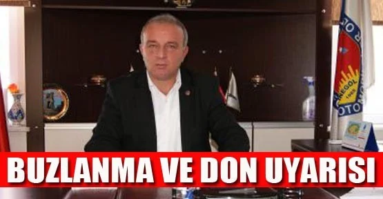 Buzlanma ve don uyarısı