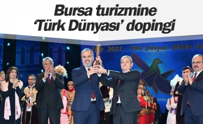 Bursa turizmine ‘Türk Dünyası’ dopingi