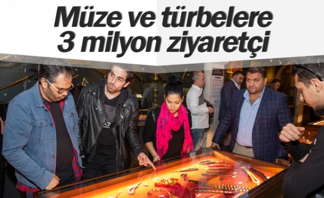 Müze ve türbelere 3 milyon ziyaretçi