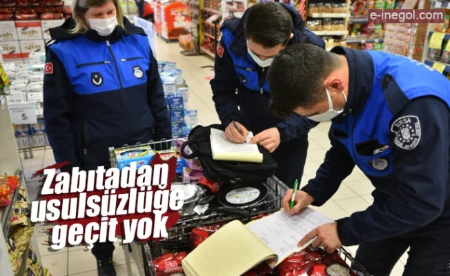 Zabıtadan usulsüzlüğe geçit yok