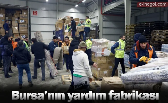 Bursa’nın yardım fabrikası