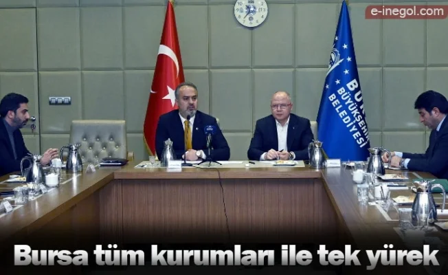 Bursa tüm kurumları ile tek yürek