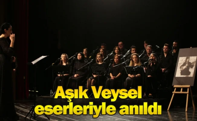 Aşık Veysel, eserleriyle anıldı