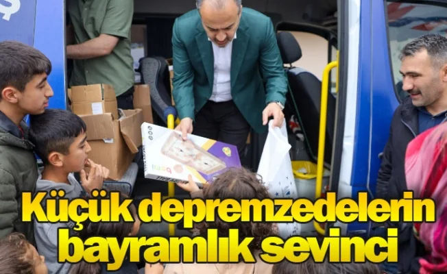 Küçük depremzedelerin bayramlık sevinci