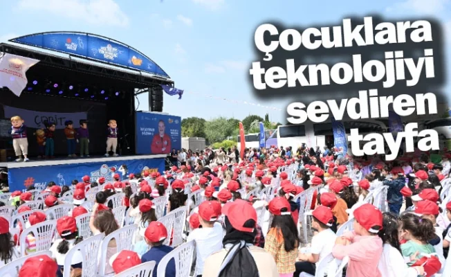 Çocuklara teknolojiyi sevdiren tayfa