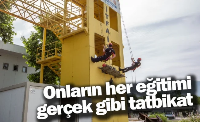 Onların her eğitimi gerçek gibi tatbikat