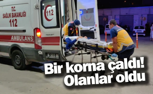 Bir korna çaldı! Olanlar oldu