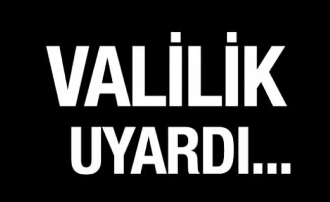 Bursa Valiliği gün vererek uyarı yaptı!