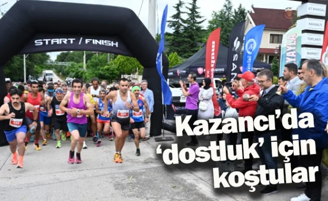 Kazancı’da ‘dostluk’ için koştular