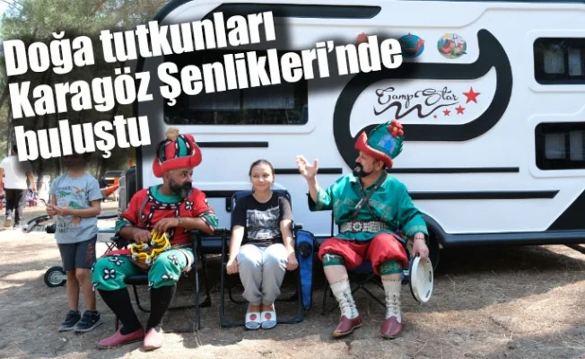 Doğa tutkunları Karagöz Şenlikleri’nde buluştu